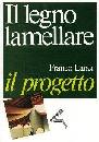 immagine di Il Legno lamellare. Il progetto