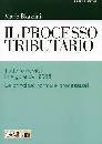 BLANDINI MARIO, Processo tributario. Le novit 1995