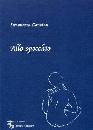 CANCIAN SIMONETTA, Allo specchio