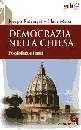 RATZINGER-MAIR, Democrazia nella Chiesa. Possibilit e limiti