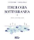 CUSTODIO-LLAMAS, Idrologia sotterranea. Volume 1