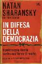 SHARANSKY NATAN, In difesa della democrazia