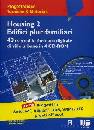 BALZANI -TONELLI, Housing 2- edifici plurifamiliari - con 4 cd rom