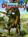 AA.VV., Dinosauri tutta la verità