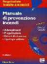 GIGANTE RAFFAELE, Manuale di prevenzione incendi  CD ROM