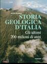 BOSELLINI ALFONSO, Storia geologica d