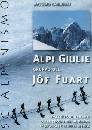 CANDOLINI MASSIMO, Alpi Giulie Gruppo del Jof Fuart