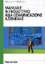 PERRONE FRANCESCO, Manuale introduttivo alla comunicazione aziendale