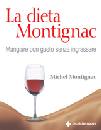 MONTIGNAC MICHEL, La dieta Montignac