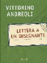 ANDREOLI VITTORINO, Lettera a un insegnante