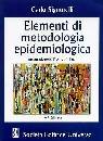 SIGNORELLI CARLO, Elementi di metodologia epidemiologica