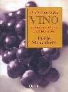 Massobrio Paolo, Il tempo del vino. Diario di vigna e di passioni