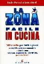 Perucci Paolo- Sardi, La zona facile in cucina