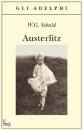 SEBALD W.G., Austerlitz