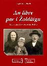 SANTIN STRAFIT A., An libre par i Zoldign. Strie storile e poesie