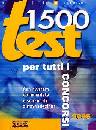 VARI, 1500 TEST per tutti i concorsi