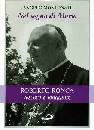 MONTONATI ANGELO, Nel segno di Maria. Roberto Ronca