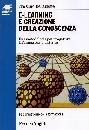 BELLAGENTE MASSIMO, E-learnig e creazione della conoscenza