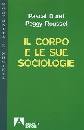 DURET-ROUSSEL, Il corpo e le sue sociologie