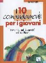 FIORE CARLO, I 10 comandamenti per i giovani