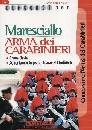 NISSOLINO PATRIZIA, Maresciallo. Arma dei Carabineri. Prova orale