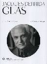 Derrida, Jacques, Glas