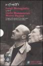 PAOLINI MAZZACURATI, Ritratti. Luigi Meneghello + dvd