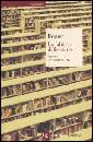 BRUNER, La fabbrica delle storie. Diritto letteratura vita