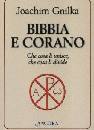 Gnilka, Joachim, Bibbia e corano.Cosa li unisce. Cosa li divide