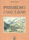 FRATINI FORTUNATO, Primiero. Canal San Bovo. Ed. anastatica del 1885