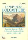 GILBERT-CHURCHILL, Le montagne dolomitiche