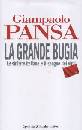 PANSA GIAMPAOLO, La grande bugia