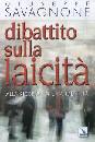 SAVAGNONE GIUSEPPE, Dibattito sulla laicit