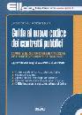 CIRAFISI-PASSANTE, Guida al nuovo codice dei contratti pubblici