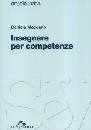 MACCARIO DANIELA, Insegnare per competenze