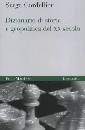 CORDELLIER SERGE, Dizionario di storia e geopolitica del xx secolo