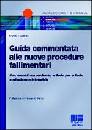 GAZZANI - VIDI, Guida commentata alle nuove procedure fallimentari