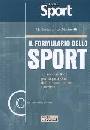 immagine di Il formulario dello sport