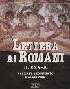 PENNA ROMANO, Lettera ai romani 2 Rm 6-11