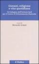 GRASSI (A CURA), Giovani, religione e vita quotidiana. Un