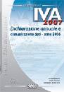 LINEA DICHIARATIVI, IVA 2007 Dichiarazione annuale. periodo 2006