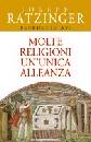 RATZINGER JOSEPH, Molte religioni un