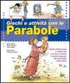 AA.VV., Giochi e attivit con le parabole