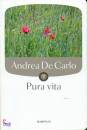 DE CARLO ANDREA, Pura vita