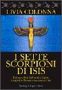 COLONNA LIVIA, I sette scorpioni di Isis