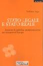 PEPE STEFANO, Stato reale stato legale