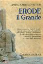 GUNTHER LINDA-MARIE, Erode il Grande