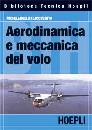 FLACCAVENTO M., Aereodinamica e meccanica del volo