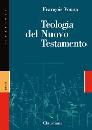 VOUGA FRANCOIS, Teologia del nuovo testamento