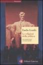 GENTILE EMILIO, Le religioni della politica